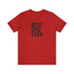 Best Dad Ever Jersey Short Sleeve Tee