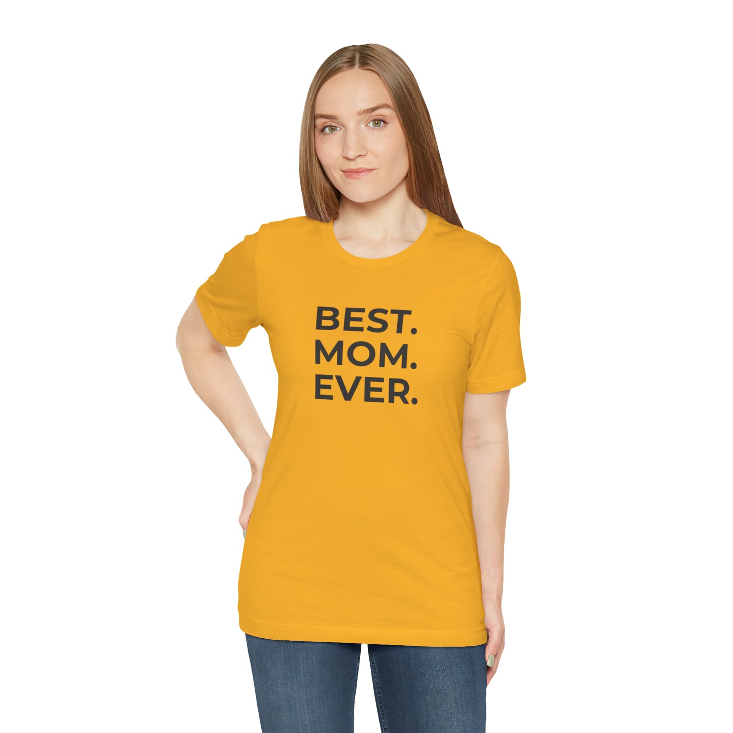 Best Mom Ever Jersey Short Sleeve Tee