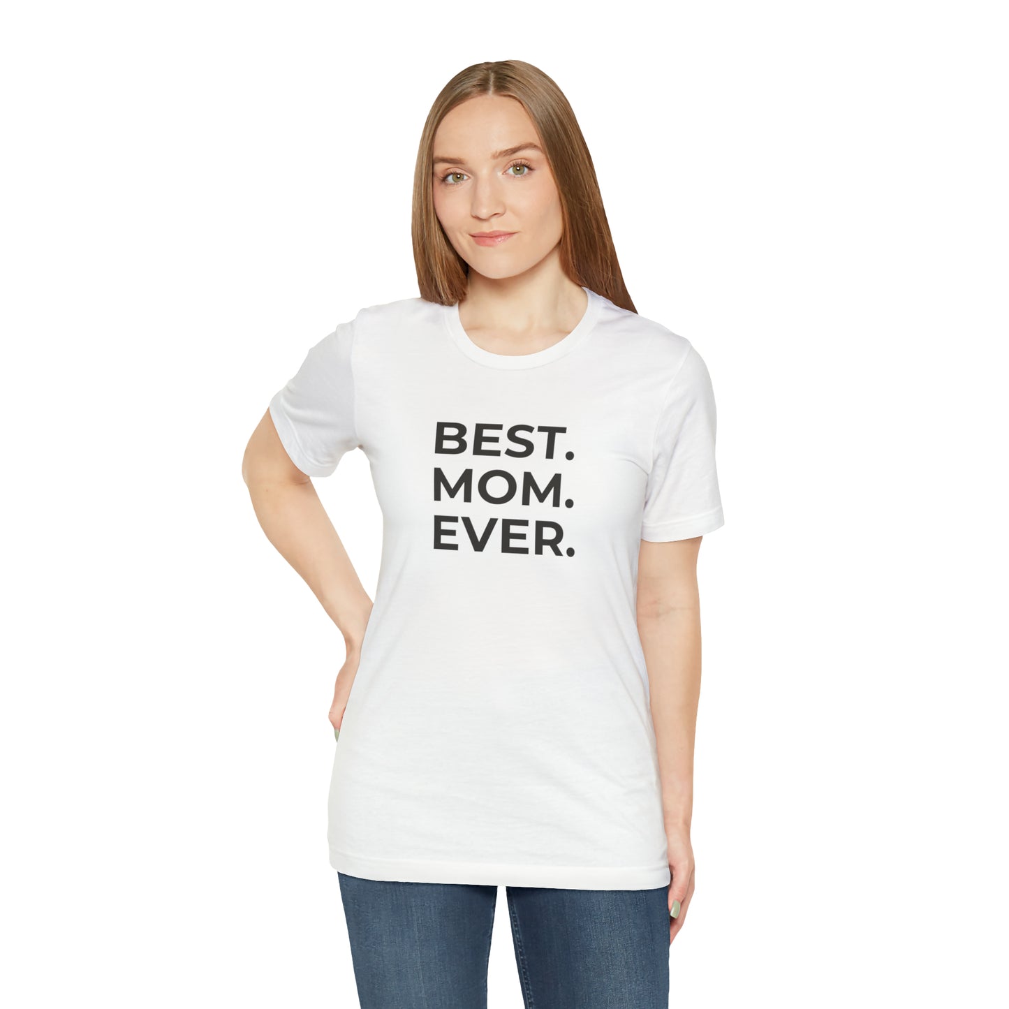 Best Mom Ever Jersey Short Sleeve Tee