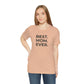 Best Mom Ever Jersey Short Sleeve Tee
