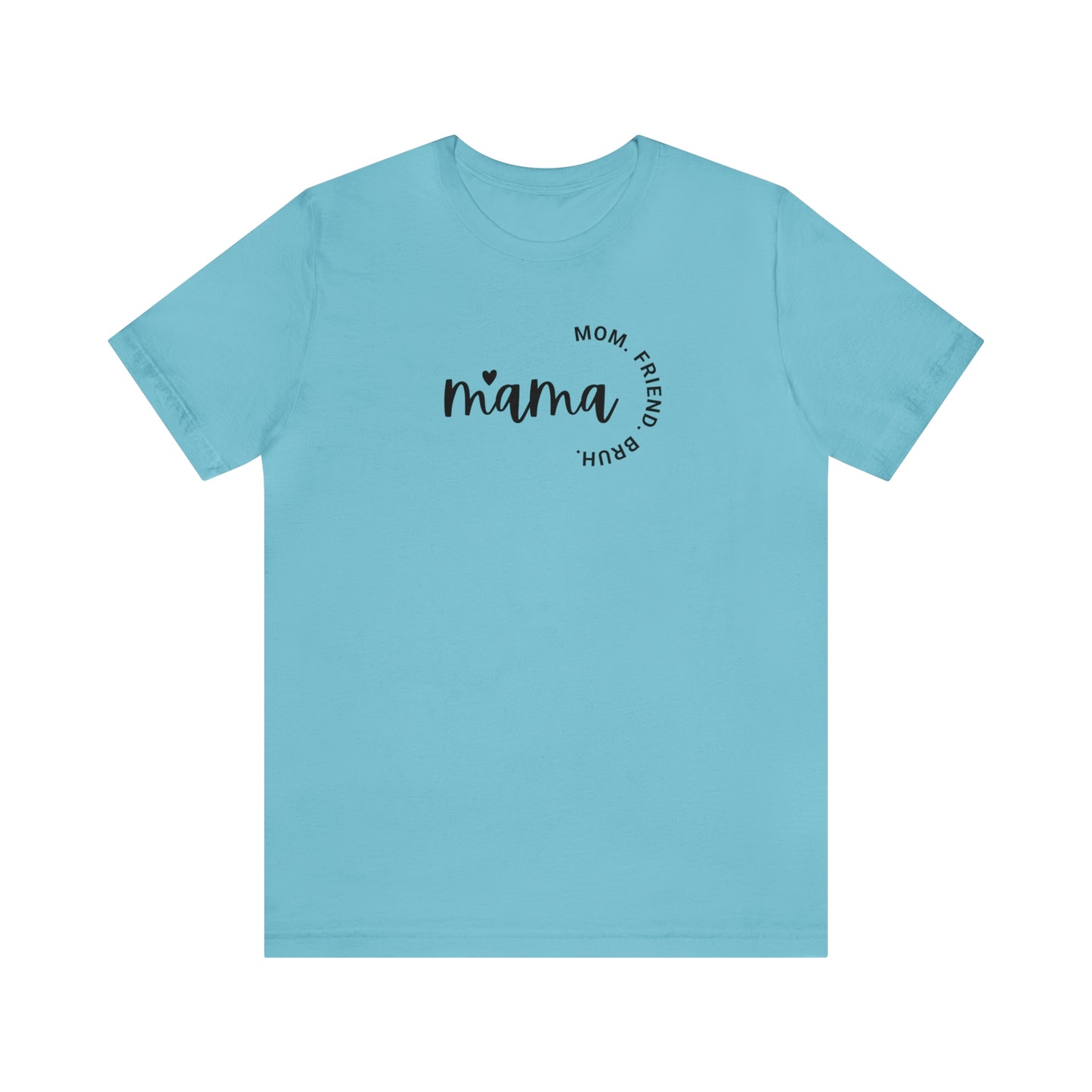 Mama Round Jersey Short Sleeve Tee