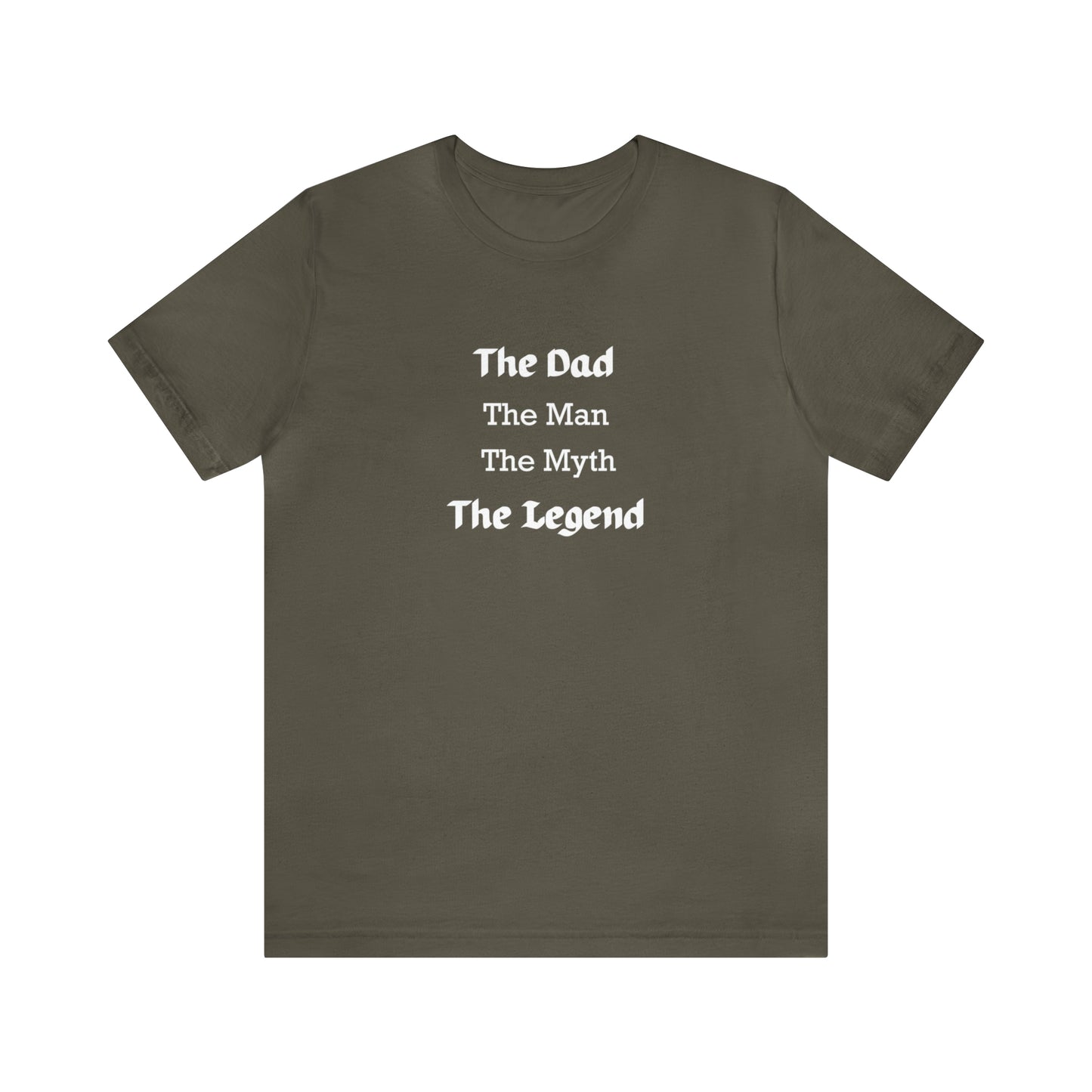 The Dad, Man, Myth, Legend Jersey Short Sleeve Tee