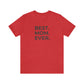 Best Mom Ever Jersey Short Sleeve Tee